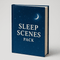 Sleep Scenes Pack
